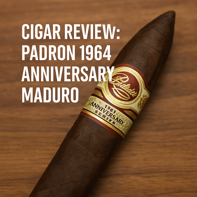 📝 Cigar Review: Padron 1964 Anniversary Maduro Torpedo